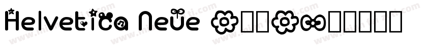Helvetica Neue (正文)字体转换